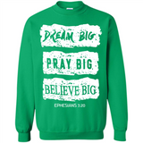 DREAM BIG PRAY BIG BELIEVE BIG EPHESIANS 3 20