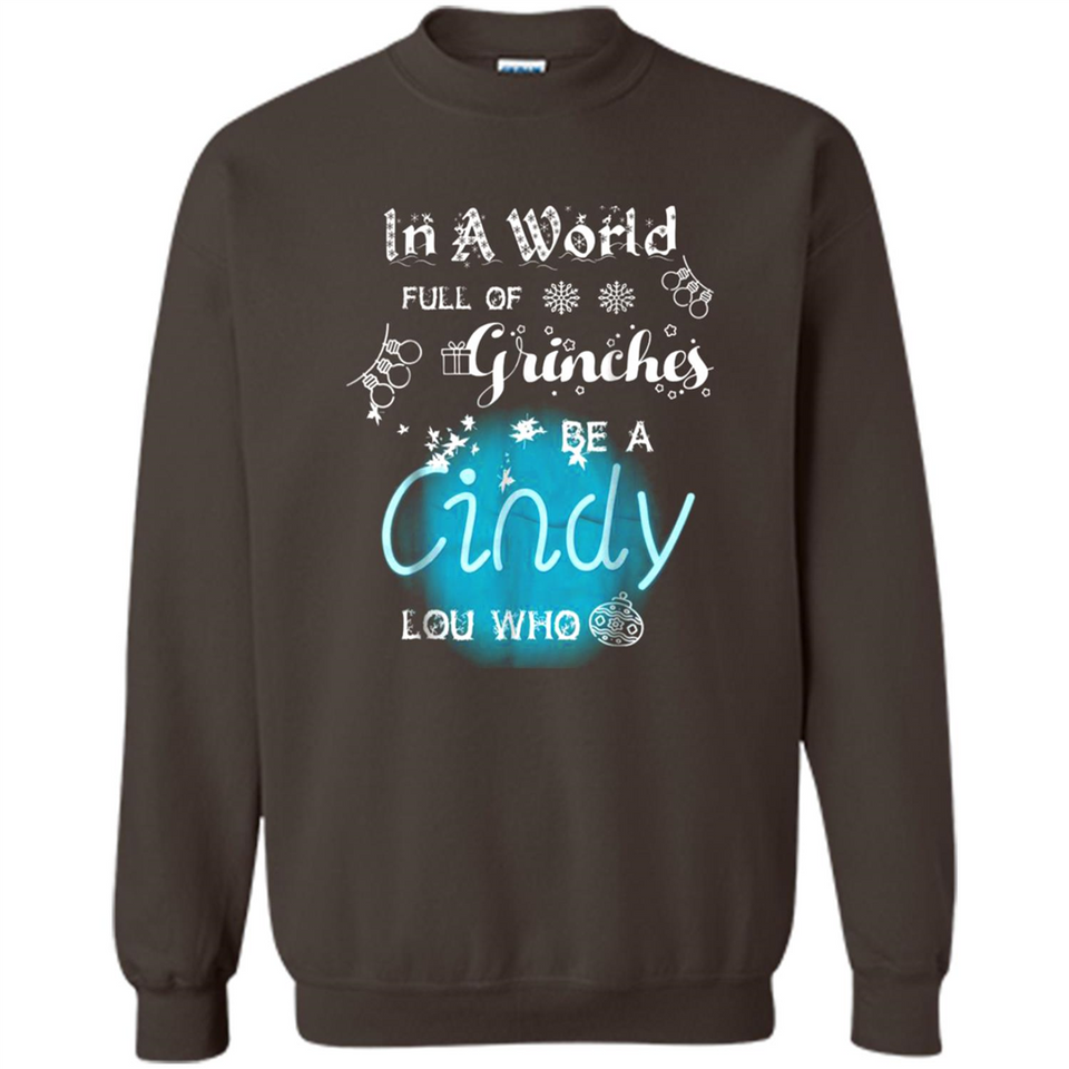 In A World Full Of Grinches Be A Cindy Lou Who PINGPONG