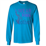Breast cancer awareness mother - Long Sleeve T-Shirt