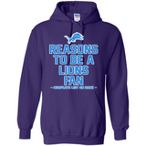 Reasons to be a Detroit Lions Fan Complete List on Back - Hoodie