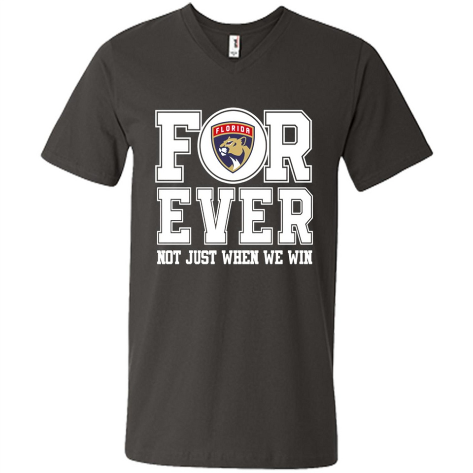 Florida Panthers Forever For ever not just when we win - Men's V-Neck