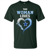 This Woman love Cowboys NFL football team - Shirt