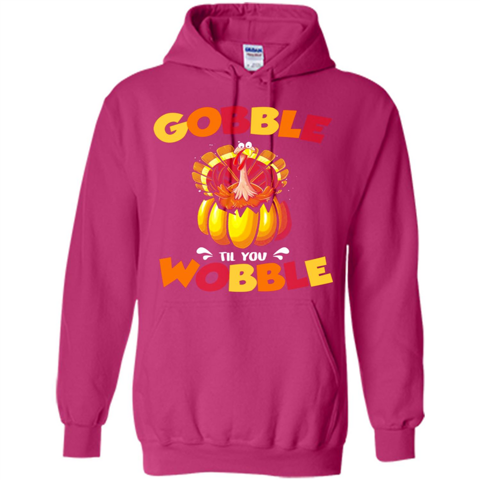 Gobble Til You Wobble Funny Thanksgiving Day Turkey