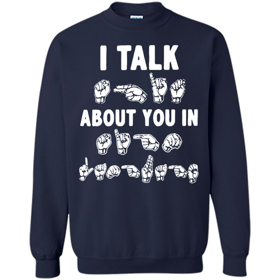 I TALK ABOUT YOU IN