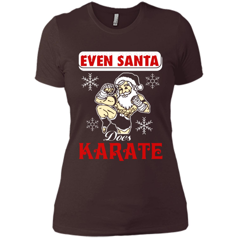 Even Santa Does Karate - Funny Karate - Ladies' Boyfriend T-Shirt