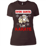 Even Santa Does Karate - Funny Karate - Ladies' Boyfriend T-Shirt