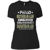 I'm A Proud Mother In Law Of A Freaking Awesome Daughter - Ladies' Boyfriend T-Shirt