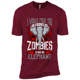 I Would Push You In Front Of Zombies To Save My Elephant