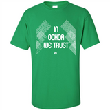 IN OCHOA WE TRUST