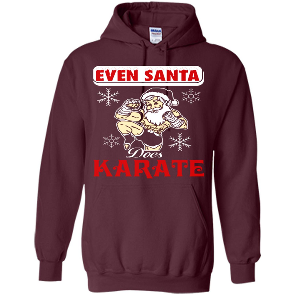 Even Santa Does Karate - Funny Karate - Hoodie