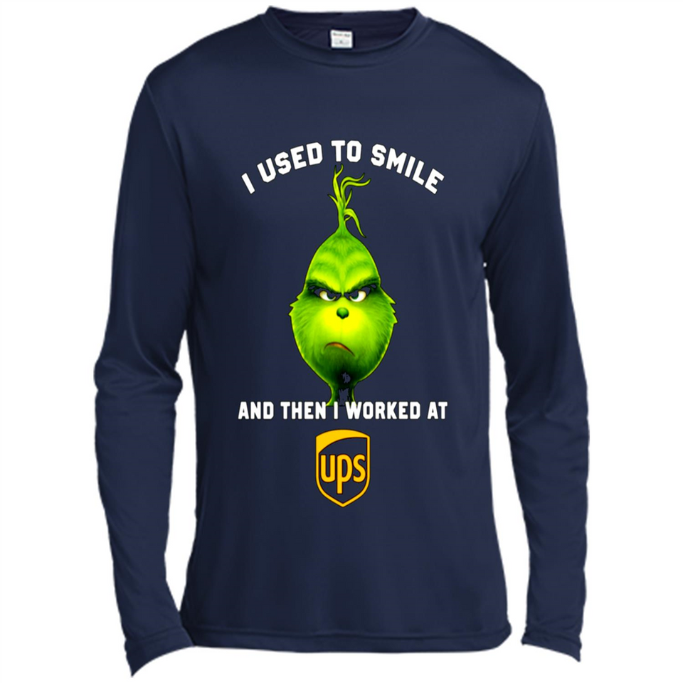The Grinch - I Used To Smile And Then I Worked At UPS