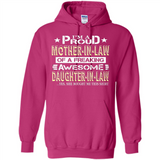 I'm A Proud Mother In Law Of A Freaking Awesome Daughter - Hoodie