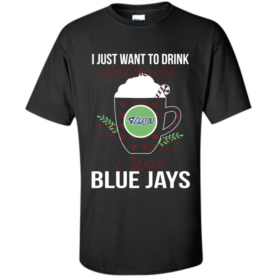 I Just Want To Drink Hot Chocolate & Watch Toronto Blue Jays Ugly Christmas Sweater PINGPONG
