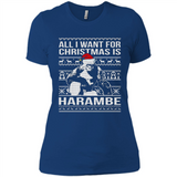 All I Want For Christmas Is Harambe Christmas - Ladies' Boyfriend T-Shirt