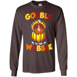 Gobble Til You Wobble Funny Thanksgiving Day Turkey