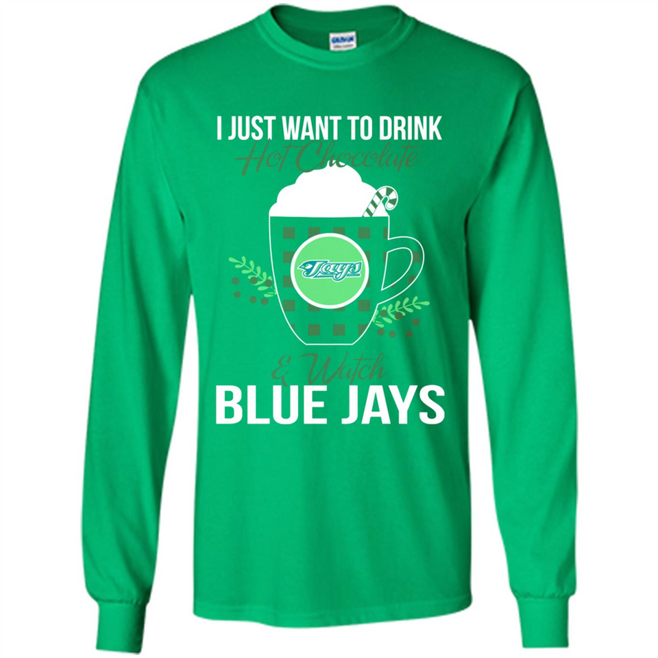 I Just Want To Drink Hot Chocolate & Watch Toronto Blue Jays Ugly Christmas Sweater PINGPONG