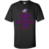 Reasons to be a Columbus Blue Jackets Fan Complete List on Back - Shirt