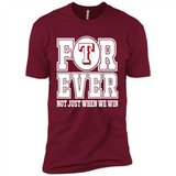 Texas Rangers Forever For ever not just when we win - Premium Short Sleeve T-Shirt