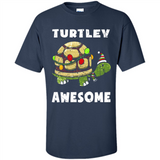 Turtley Awesome - Shirt