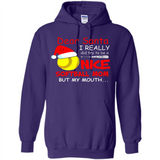 Dear Santa I Really Did Try To Be A Nice Softball Mom T-Shirt - Hoodie