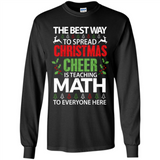 Math Teacher Christmas Shirt Christmas Cheer - Long Sleeve T-Shirt