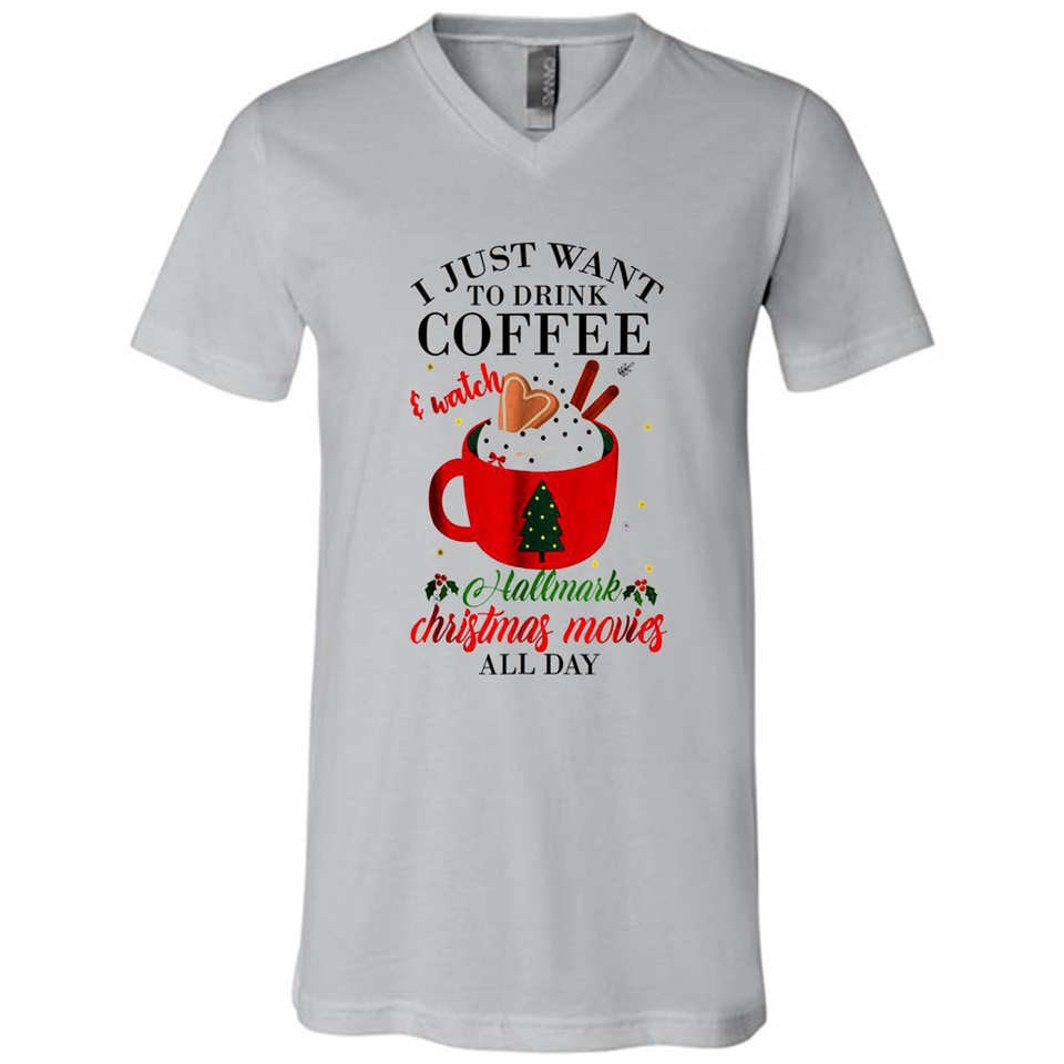 I Just Want To Drink Coffee And Watch Hallmark Christmas Movies All Day MERCHCUTE - Canvas Unisex V-Neck