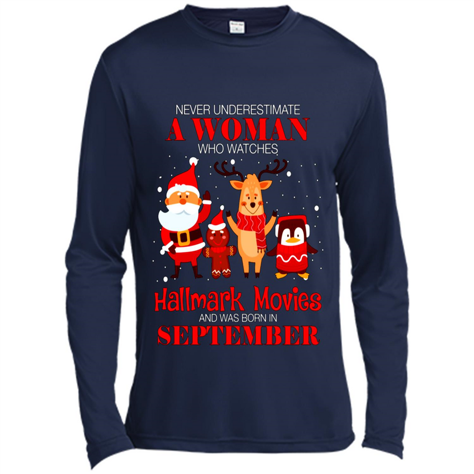 Never Underestimate A September Woman Watches Hallmark Movies Sweatshirt PINGPONG