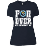 Jacksonville Jaguars Forever For ever not just when we win - Ladies' Boyfriend T-Shirt