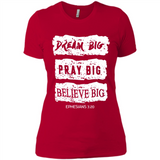 DREAM BIG PRAY BIG BELIEVE BIG EPHESIANS 3 20