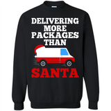 Delivering More Packages Than Santa Shirt - Postal Gift - Sweatshirt