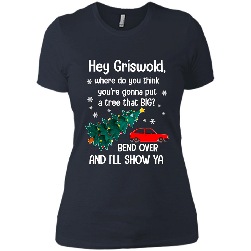 Hey Griswold Where Do You Think You’re Gonna Put A Tree Christmas PING PONG