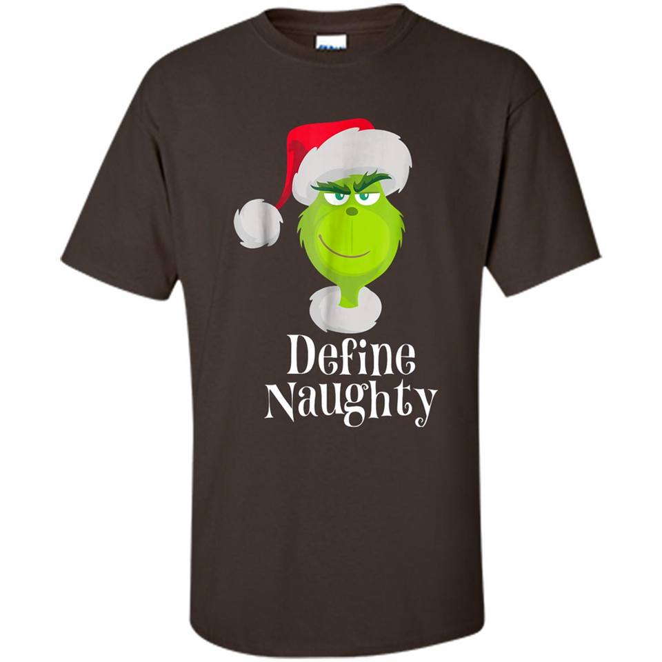 Santa Grinch Define Naughty Christmas Sweatshirt - Shirt