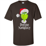 Santa Grinch Define Naughty Christmas Sweatshirt - Shirt
