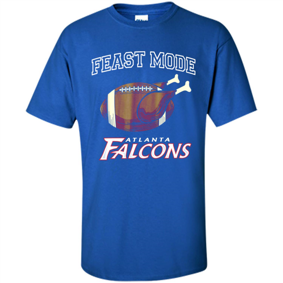 Feast Mode Falcons Shirt - Atlanta Turkey Thanksgiving