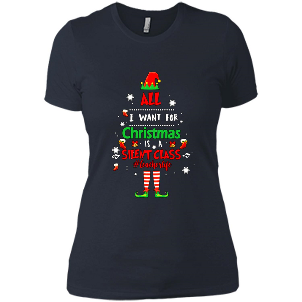 Teacher Sweashirt - All I Want For Christmas is Silent Class