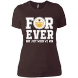 Edmonton Oilers Forever For ever not just when we win - Ladies' Boyfriend T-Shirt