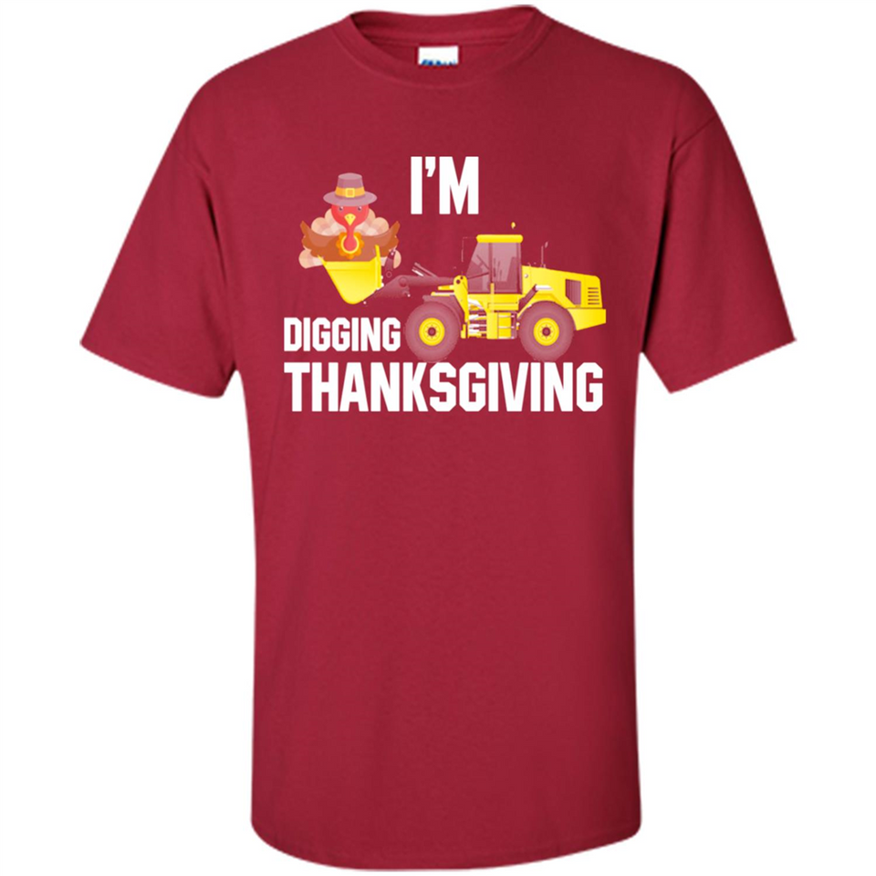 I'm Digging Thanksgiving Cute Turkey Tractor
