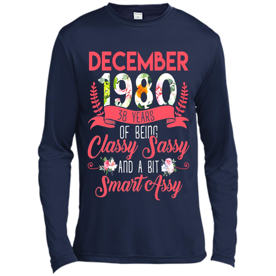 December 1980 38 Years Of Being Classy Sassy - Canvas Long Sleeve T-Shirt