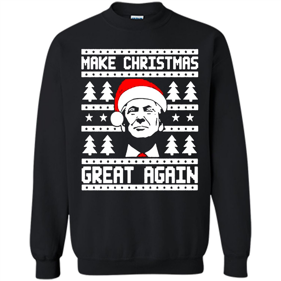 Fabulous Make Christmas Great Again Trump Ugly Christmas - Sweatshirt
