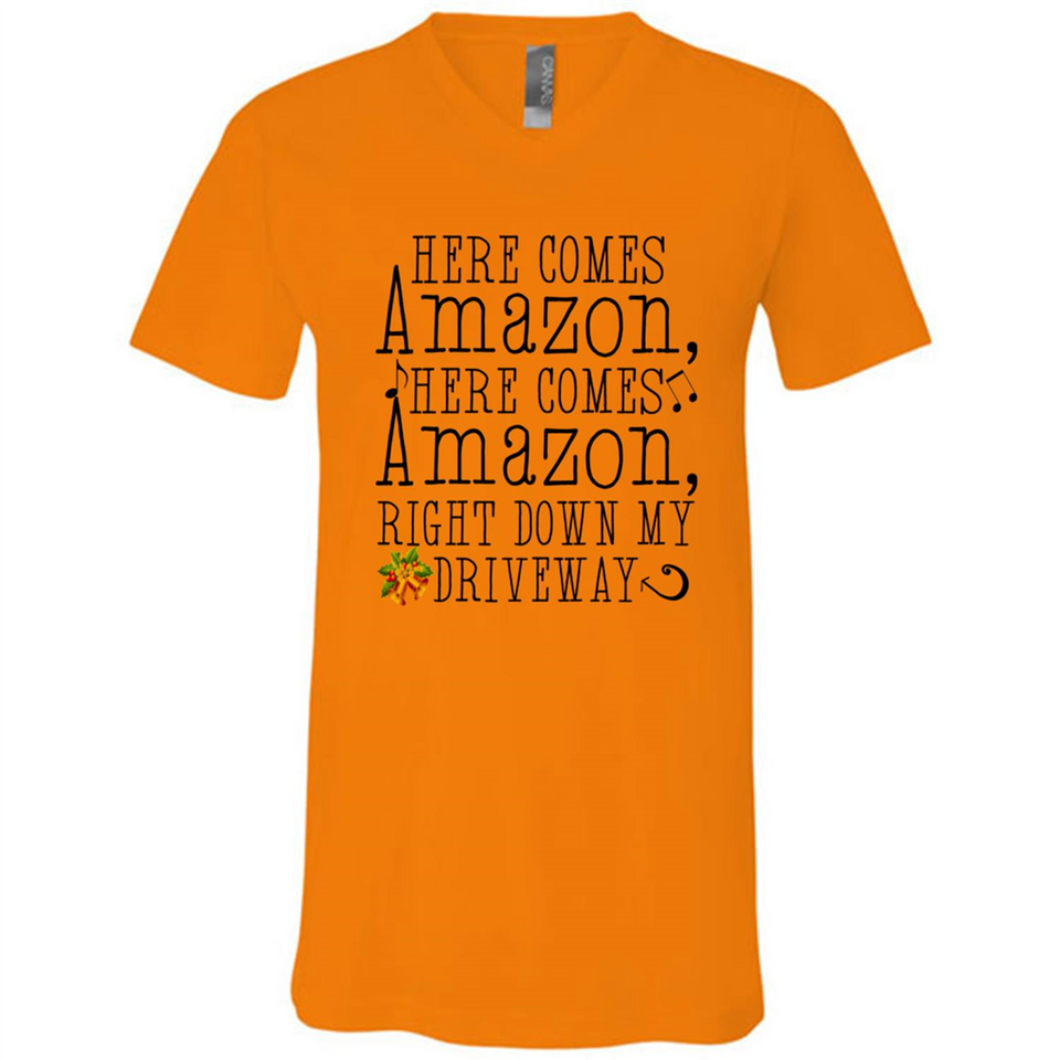 Here Comes Amazon Right Down My Driveway Christmas - Canvas Unisex V-Neck