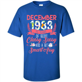 December 1983 35 Years Of Being Classy Sassy - Shirt