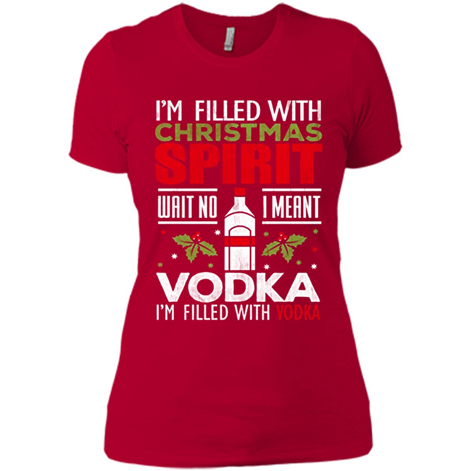 Christmas Gift Shirt Christmas Spirit Vodka Santa - Ladies' Boyfriend T-Shirt