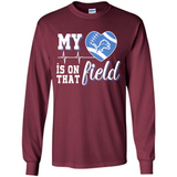 Detroit Lions Football My Heart is on that Field - Long Sleeve T-Shirt