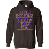 Reasons to be a LSU Tigers Fan Complete List on Back - Funny - Hoodie