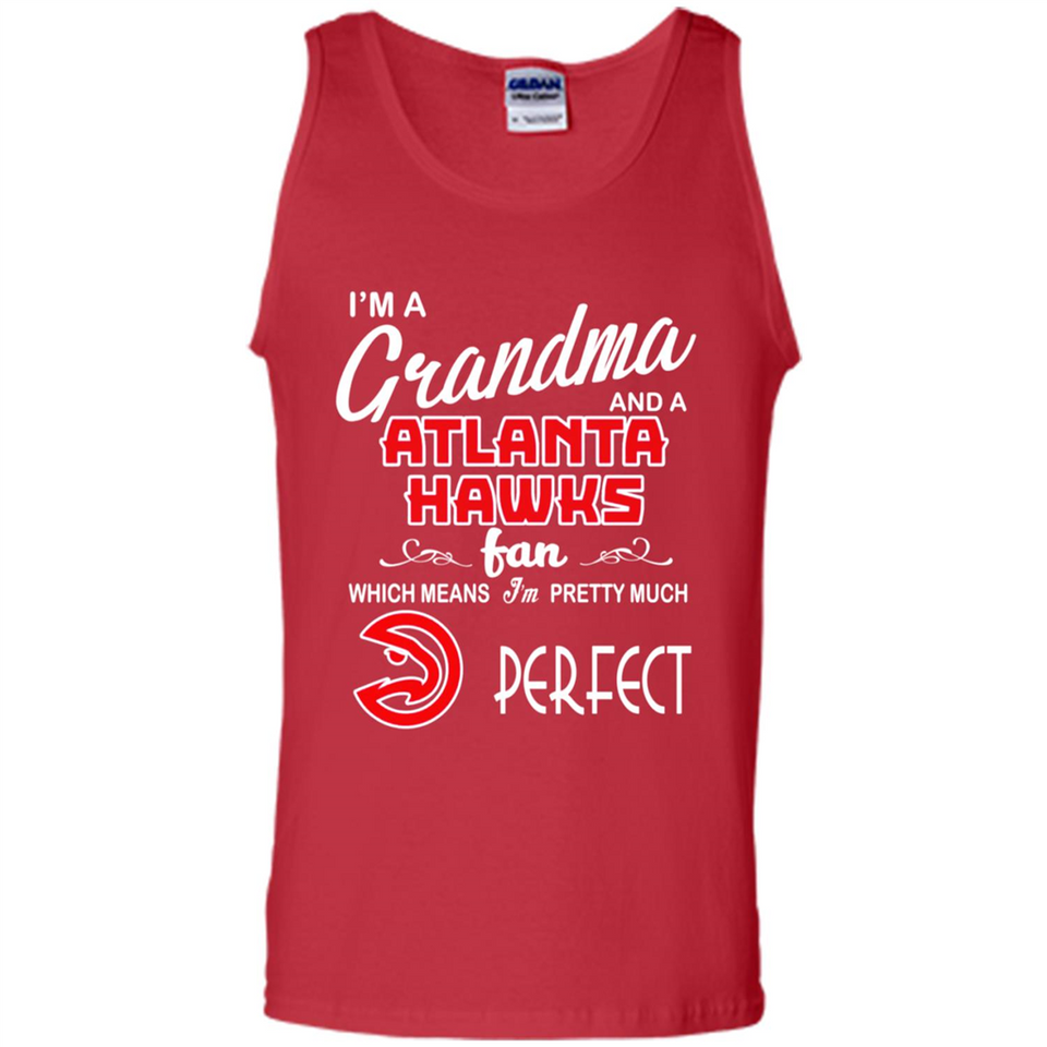I'M A Grandma And A Atlanta Hawks Fans