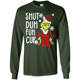 Christmas Grinch Shut Duh Fuh Cup