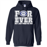 Seattle Seahawks Forever For ever not just when we win - Hoodie