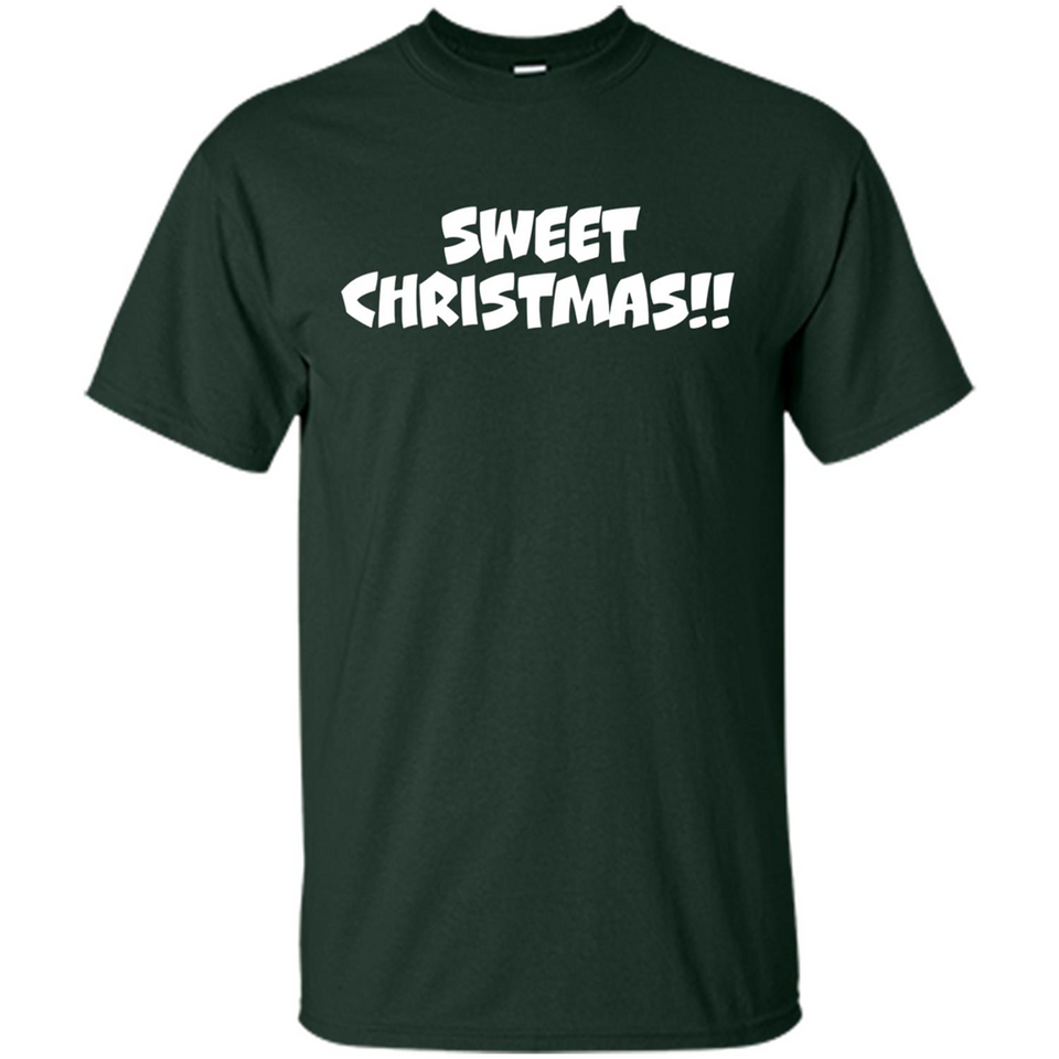 SWEET CHRISTMAS sweetchristmas - Shirt