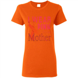 Breast cancer awareness mother - Ladies Short-Sleeve