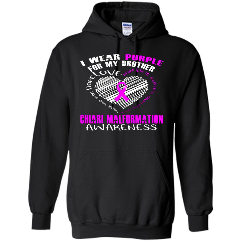 I Wear Purple For My Brother Chiari Malformation - Hoodie